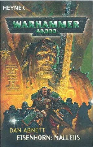 gebrauchtes Buch – Dan Abnett – Eisenhorn:Malleus - Warhammer 40.000