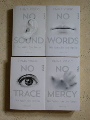 No Sound – Die Stille des Todes, No Words - Die Sprache der Opfer, No Trace - Die Spur des Bösen, No Mercy - Der Schatten der Angst