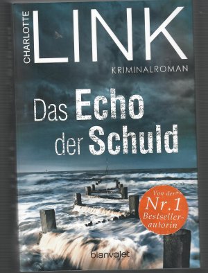 gebrauchtes Buch – Charlotte Link – Das Echo der Schuld