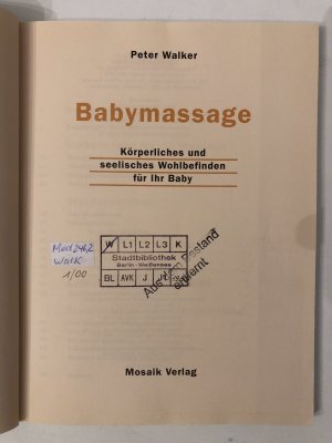 gebrauchtes Buch – Peter Walker – Babymassage