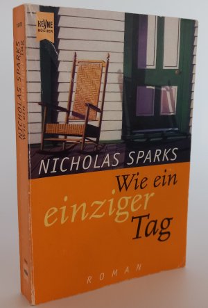 gebrauchtes Buch – Nicholas Sparks – Wie ein einziger Tag