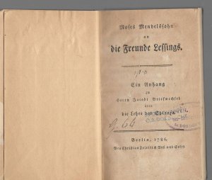 Moses Mendelssohn an die Freunde Lessings. Ein Anhang zu Herrn Jacobi Brief wechsel ueber die Lehre des Spinoza