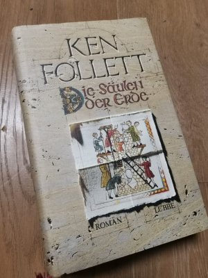 gebrauchtes Buch – Ken Follett – Die Säulen der Erde Kingsbridge Roman Buch 1 Hardcover