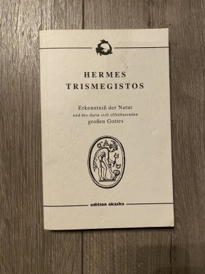 Die XVII Bücher des Hermes Trismegistos - Hermetis Trismegisti Einleitung in