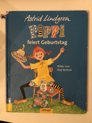 gebrauchtes Buch – Astrid Lindgren – Pippi feiert Geburtstag