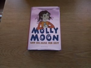 gebrauchtes Buch – Georgia Byng – Molly Moon und das Auge der Zeit