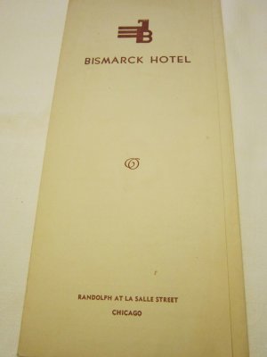 Speisekarte Bismarck Hotel Chicago, 1894 von deutschen Brüdern erbaut