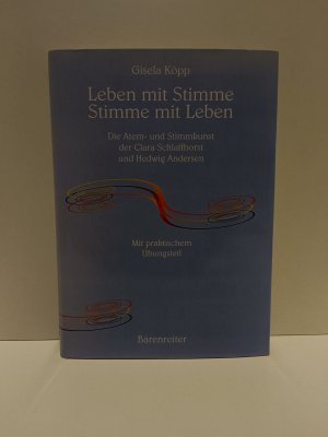 gebrauchtes Buch – Gisela Köpp – Leben mit Stimme, Stimme mit Leben