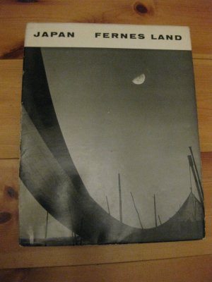 Japan - Fernes Land - herausgegeben von Wolf Strache unter Mitarbeit von Hirosh Ohchi und Katsuji Fukuda - Einleitung Yoshito Harada