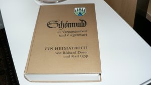 SCHÖNWALD in Vergangenheit und Gegenwart , HEIMATBUCH