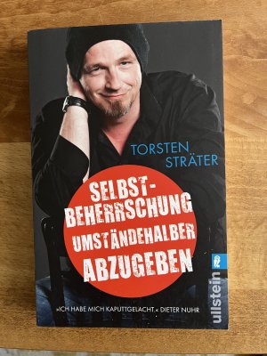 gebrauchtes Buch – Torsten Sträter – Selbstbeherrschung umständehalber abzugeben