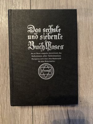 Das sechste und siebente Buch Moses