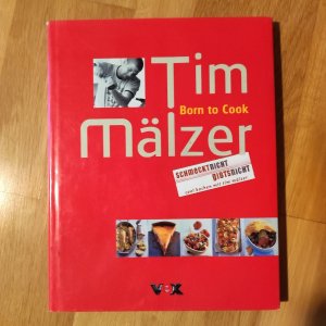 gebrauchtes Buch – Tim Mälzer – Born to Cook