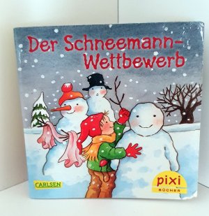 gebrauchtes Buch – Anne-Marie Frisque – Der Schneemann-Wettbewerb. Pixi-Buch Nr. 2057. Pixi-Serie W 29. Mini-Buch