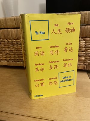 gebrauchtes Buch – Yu Hua – China in zehn Wörtern