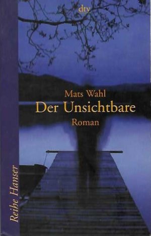 gebrauchtes Buch – Mats Wahl – Der Unsichtbare - Harald Fors Band 1 (dtv 62164)