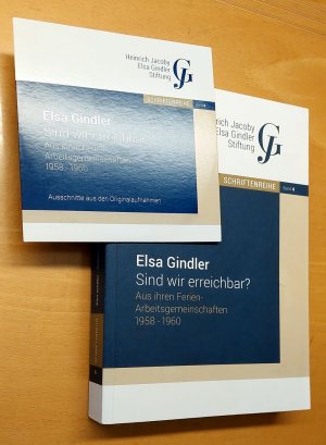 gebrauchtes Buch – Elsa Gindler – Sind wir erreichbar? - aus ihren Ferien-Arbeitsgemeinschaften 1958-1960