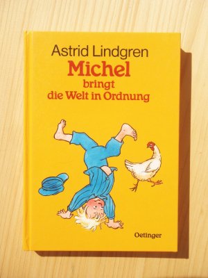 gebrauchtes Buch – Astrid Lindgren – Michel bringt die Welt in Ordnung