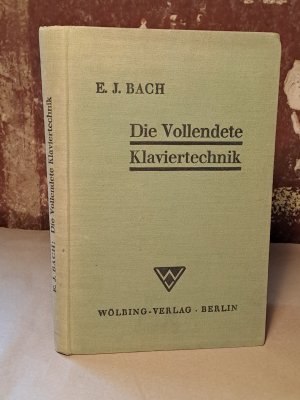 Die vollendete Klaviertechnik