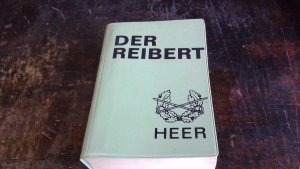 Der Reibert. Das Handbuch für den Soldaten. Ausgabe Heer. Ausgabe 1973-1974