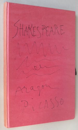 Aragon-Picasso. Shakespeare