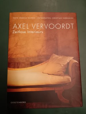 Zeitlose Interieurs. Texte von Armelle Baron. Fotos von Christian Sarramon. Aus dem Franz. von Gisela Sturm.