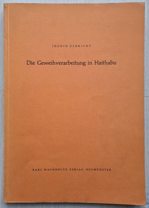 Die Geweihverarbeitung in Haithabu