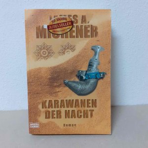 gebrauchtes Buch – Michener, James A – Karawanen der Nacht