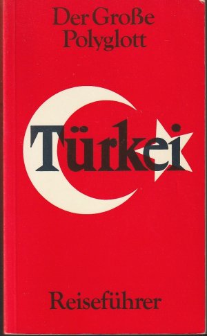 Türkei - Der Große Polyglott