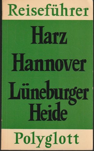 antiquarisches Buch – Hans Pusen – Harz - Hannover - Lüneburger Heide - Polyglott Reiseführer