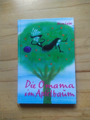 gebrauchtes Buch – Mira Lobe – Die Omama im Apfelbaum