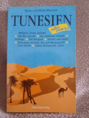 gebrauchtes Buch – Machelett, Christa; Machelett – Tunesien selbst entdecken