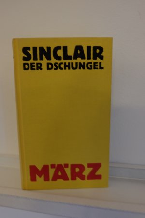 gebrauchtes Buch – Upton Sinclair – Der Dschungel.