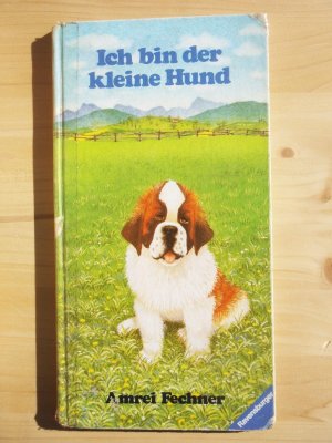 Ich bin der kleine Hund