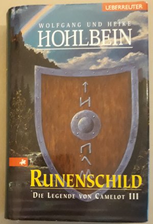 gebrauchtes Buch – Hohlbein, Wolfgang; Hohlbein – Die Legende von Camelot Band 3., Runenschild