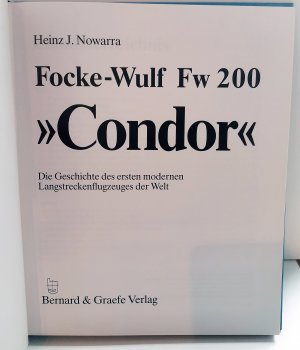 gebrauchtes Buch – Nowarra, Heinz J – Focke-Wulf Fw 200 Condor