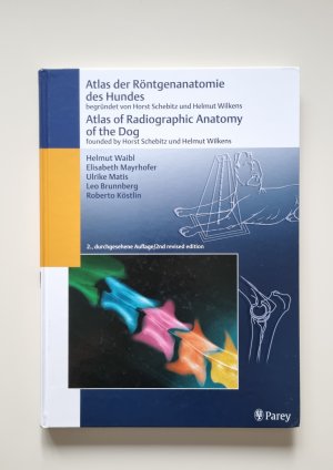 Atlas der Röntgenanatomie des Hundes Teil 1 (2005, Zustand gut)