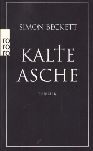 gebrauchtes Buch – Simon Beckett – Kalte Asche