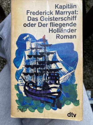 Das Geisterschiff oder der fliegende Holländer - Roman