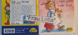 gebrauchtes Buch – Liane Schneider (Geschichte) – Conni geht zum Arzt Pixi Buch Nr. 1203 Einzeltitel aus der Pixi Bücher Serie 140