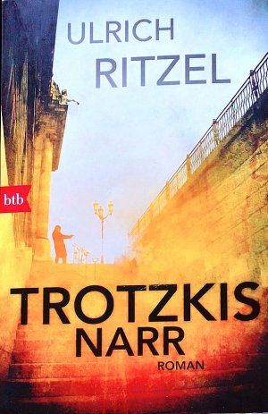 gebrauchtes Buch – Ulrich Ritzel – Trotzkis Narr