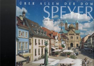 Über allem der Dom Speyer, Deutsch ,Englisch, Francais, Italiano (originalverpackt)