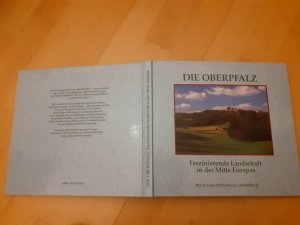 Die Oberpfalz - Faszinierende Landschaft in der Mitte Europas