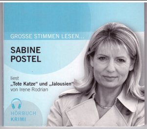 gebrauchtes Hörbuch – Irene Rodrian – GROSSE STIMMEN LESEN... Sabine Postel liest "Tote Katzen" und "Jalousien"