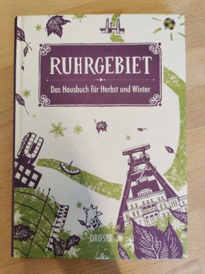 gebrauchtes Buch – Elke Müller-Mees – Ruhrgebiet. Das Hausbuch für Herbst und Winter