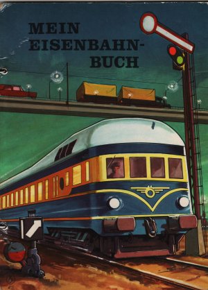 antiquarisches Buch – mein Eisenbahnbuch