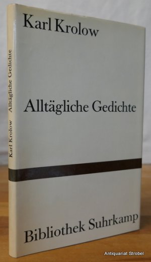 Alltägliche Gedichte. (1.-6. Tausend).