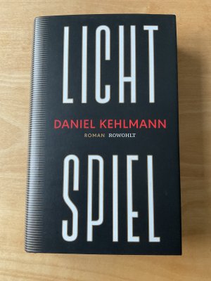 gebrauchtes Buch – Daniel Kehlmann – Lichtspiel