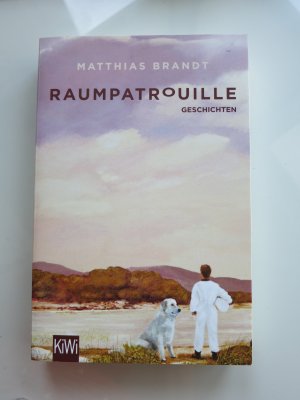 gebrauchtes Buch – Matthias Brandt – Raumpatrouille - Geschichten