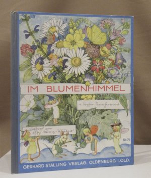 Im Blumenhimmel. Bilder von Else Wenz-Vietor.